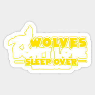 WOLVES GIFT : Wolves Don't Lose Sleep Sticker